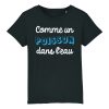 T-Shirt Enfant Comme un poisson dans l’eau