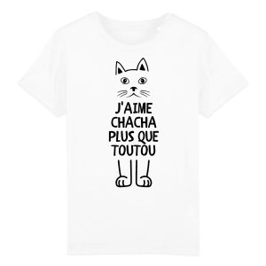 T-Shirt Enfant J’aime chacha plus que toutou T-Shirt Enfant J’aime chacha plus que toutou