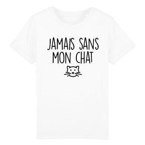 T-Shirt Enfant Jamais sans mon chat T-Shirt Enfant Jamais sans mon chat