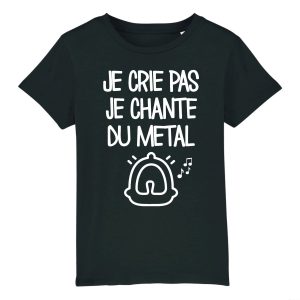 T-Shirt Enfant Je crie pas je chante du metal T-Shirt Enfant Je crie pas je chante du metal