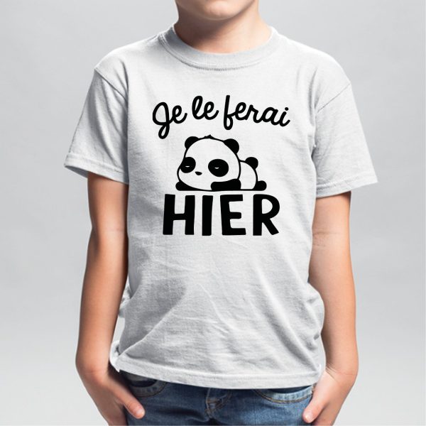 T-Shirt Enfant Je le ferai hier