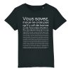 T-Shirt Enfant Je ne crois pas qu’il y ait de bonne ou de mauvaise situation