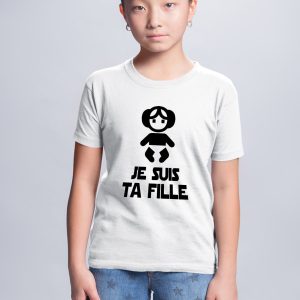 T-Shirt Enfant Je suis ta fille