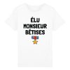 T-Shirt Elu monsieur betises