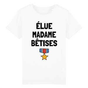 T-Shirt Elue madame betises