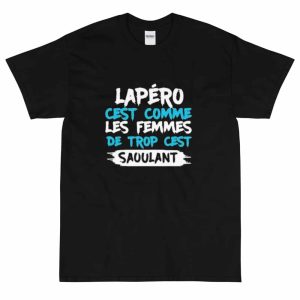 T-shirt Apero c’est comme les Femmes T-shirt Apero c’est comme les Femmes