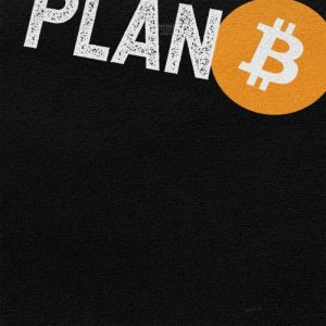 T-shirt Bitcoin Plan B - Tee shirt Coton 2 T shirt Bitcoin Plan B Tee shirt Coton Livraison gratuite 3