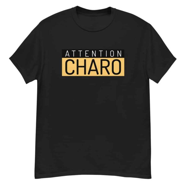 T-shirt Charo Attention – Creer Son T-Shirt