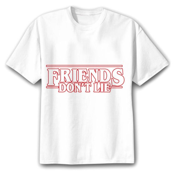 Tee shirt Stranger Things Friends Don’t Lie