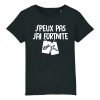 T-Shirt Enfant J’peux pas j’ai Fortnite