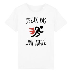 T-Shirt Enfant J’peux pas j’ai athle