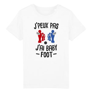T-Shirt Enfant J’peux pas j’ai baby-foot