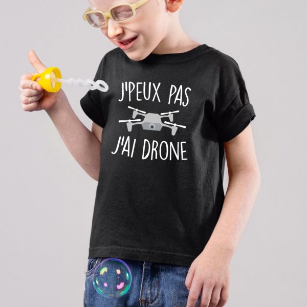 T-Shirt Enfant J’peux pas j’ai drone