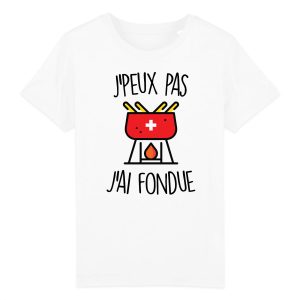 T-Shirt Enfant J’peux pas j’ai fondue