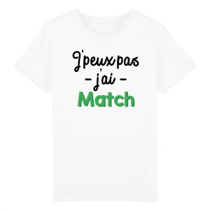 T-Shirt Enfant J’peux pas j’ai match
