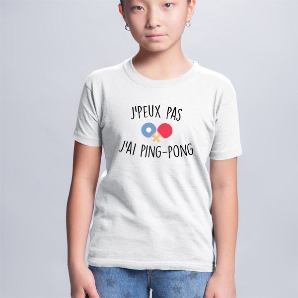 T-Shirt Enfant J’peux pas j’ai ping-pong