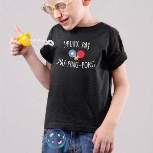 T-Shirt Enfant J’peux pas j’ai ping-pong