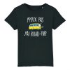 T-Shirt Enfant J&rsquo;peux pas j&rsquo;ai road-trip