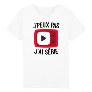 T-Shirt Enfant J’peux pas j’ai serie