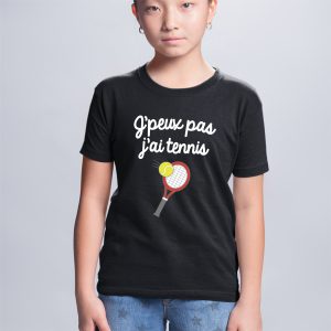 T-Shirt Enfant J'peux pas j'ai tennis 2 T Shirt Enfant Jpeux pas jai tennis 8994 2
