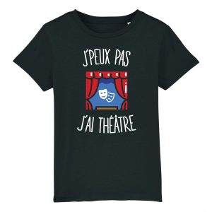 T Shirt Enfant Jpeux pas jai thtre 3770 3