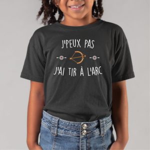 T-Shirt Enfant J’peux pas j’ai tir a l’arc
