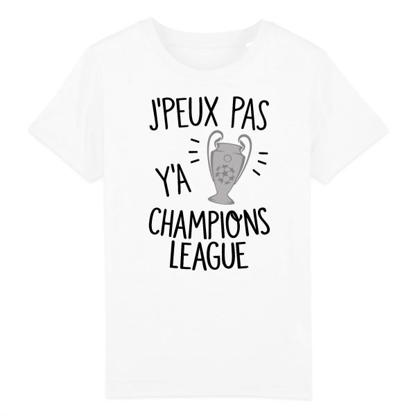 T-Shirt Enfant J’peux pas y’a champions league