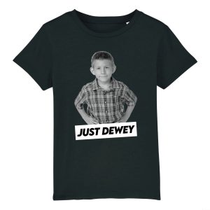 T-Shirt Enfant Just Dewey