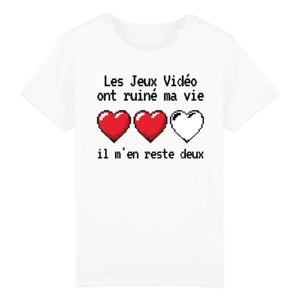 T-Shirt Enfant Les jeux video ont ruine ma vie il m’en reste deux