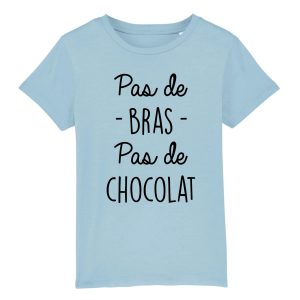 T-Shirt Enfant Pas de bras pas de chocolat