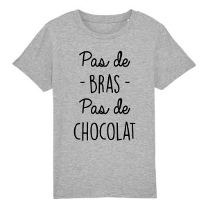 T Shirt Enfant Pas de bras pas de chocolat 9680 6