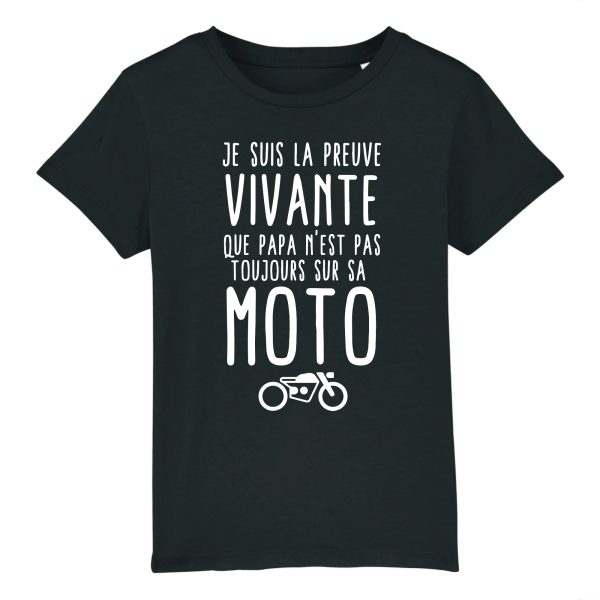 T-Shirt Enfant Preuve que papa n’est pas toujours sur sa moto