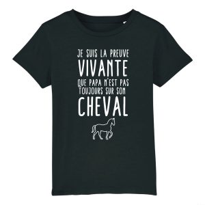 T-Shirt Enfant Preuve que papa n’est pas toujours sur son cheval