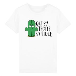 T-Shirt Enfant Qui s’y frotte s’y pique