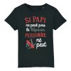 T-Shirt Enfant Si papi ne peut pas pas le reparer