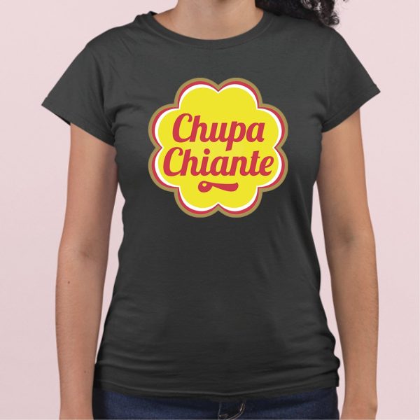 T-Shirt Femme Chupa chiante