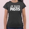 T-Shirt Femme Je suis Pastis