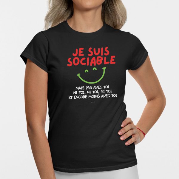 T-Shirt Femme Je suis sociable mais pas avec toi