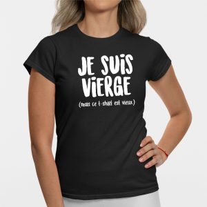 T-Shirt Femme Je suis vierge T-Shirt Femme Je suis vierge
