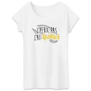 T-Shirt Femme J’peux pas j’ai Quidditch T-Shirt Femme J’peux pas j’ai Quidditch