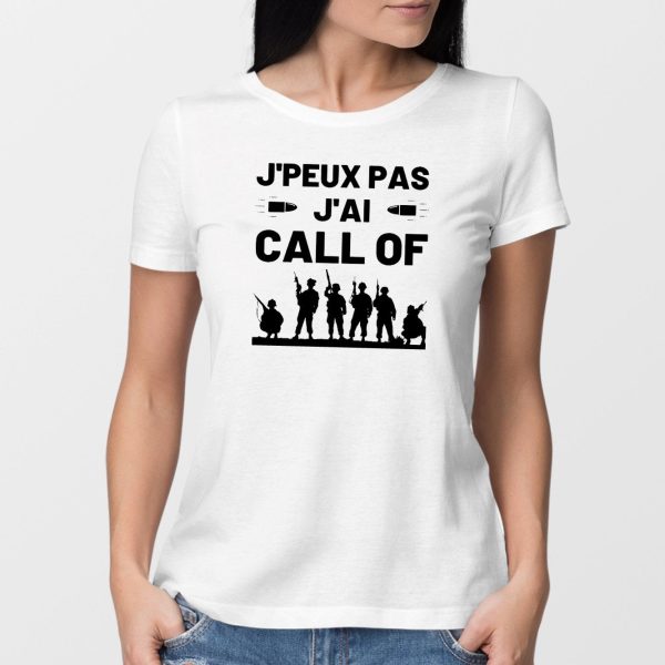 T-Shirt Femme J’peux pas j’ai call of