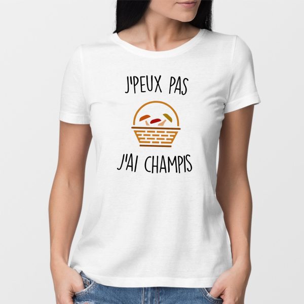 T-Shirt Femme J’peux pas j’ai champignons