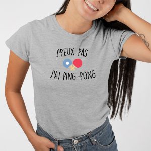 T Shirt Femme Jpeux pas jai ping pong 2255 3