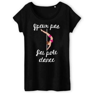 T-Shirt Femme J'peux pas j'ai pole dance 5 T Shirt Femme Jpeux pas jai pole dance 3856 6