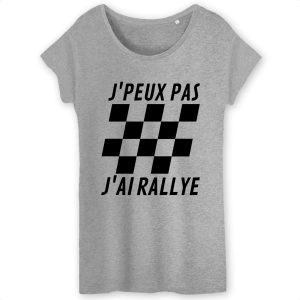 T Shirt Femme Jpeux pas jai rallye 7646 6