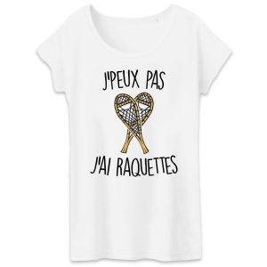 T-Shirt Femme J’peux pas j’ai raquettes T-Shirt Femme J’peux pas j’ai raquettes