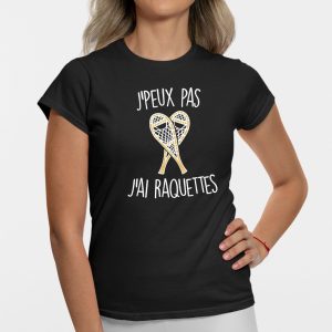 T Shirt Femme Jpeux pas jai raquettes 8908 3