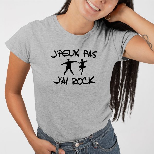 T-Shirt Femme J’peux pas j’ai rock