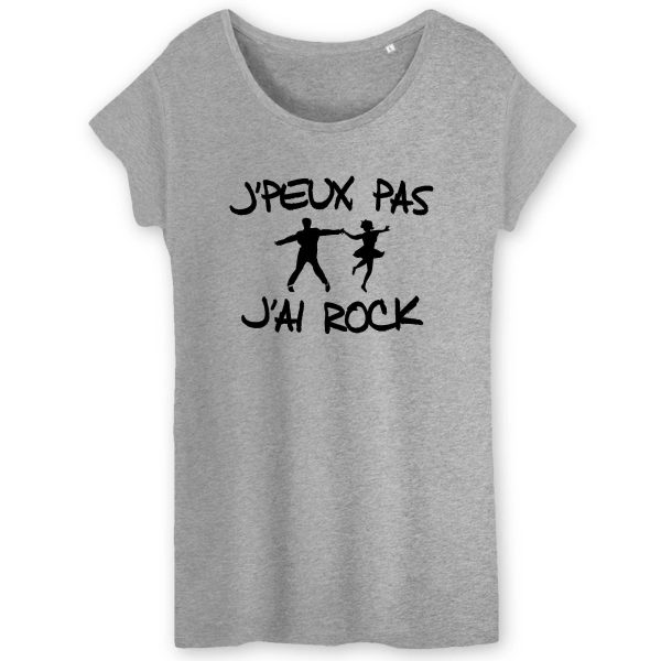 T-Shirt Femme J’peux pas j’ai rock