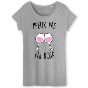 T Shirt Femme Jpeux pas jai ros 4601 6